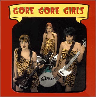 Gore Gore Girls (1er album)